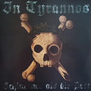 In Tyrannos - Schlimmer Als Die Pest (2024) LOSSLESS