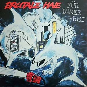 Brutale Haie - Für Immer Frei (2024)