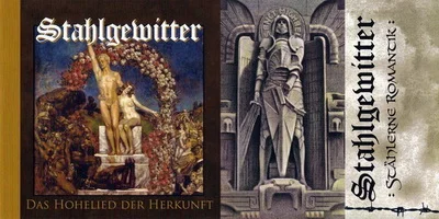 Stahlgewitter - Das Hohelied Der Herkunft & Stählerne Romantik (2024) LOSSLESS