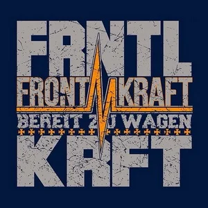 Frontalkraft - Bereit Zu Wagen (Remastered 2024) LOSSLESS