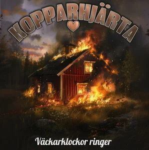 Kopparhjärta - Väckarklockor ringer (2024)