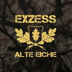 Exzess - Alte Eiche (2024)