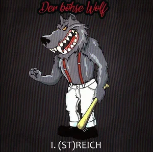 Der Böhse Wolf - 1. (St)Reich (Remastered 2025) LOSSLESS