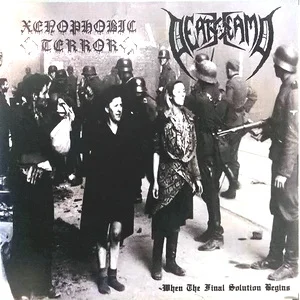 Xenophobic Terror & Deathcamp - When The Final Solution Begins (2024)