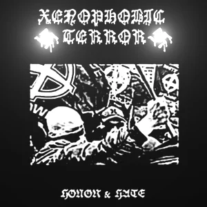 Xenophobic Terror - Honor and Hate (2025)