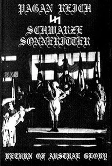 Pagan Reich & Schwarze Sonneritter - Return of Austral Glory (2025)