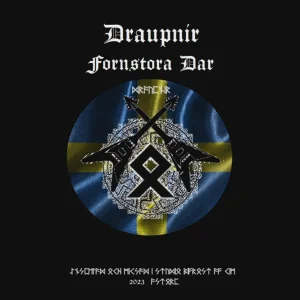 Draupnir - Fornstora Dar (2025)