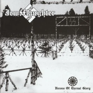 Jewsslaughter - Heroes of Eternal Glory (2025) LOSSLESS