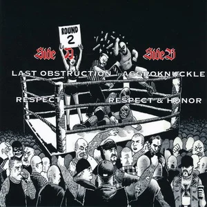 Last Obstruction & Aggroknuckle - Respect & Honor (2024)