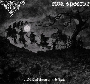 1389 & Evil Spectre - ... Of Evil Sorcery And Hate (2025)