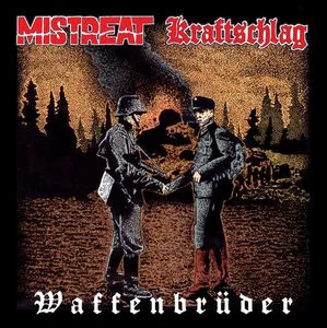 Mistreat & Kraftschlag - Waffenbrüder + Bonus (2025)