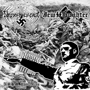 Jewsslaughter & Negroholocaust - N.S.B.M. Über Alles (2025) LOSSLESS