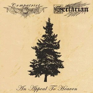 Compatriot & Sectarian - An Appeal to Heaven (2025)