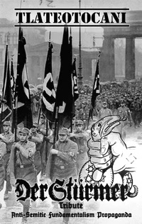 Tlateotocani - Der Stürmer Tribute (2024) LOSSLESS
