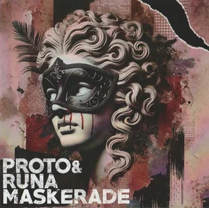 Proto & Runa - Maskerade (2025)