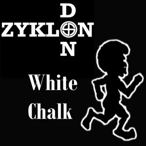 Zyklon Don - White Chalk (2025)