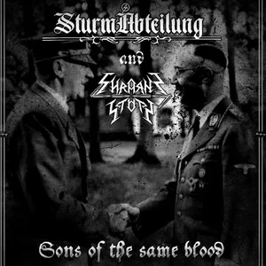 SturmAbteilung & Shrapnel Storm - Sons Of The Same Blood (2025)