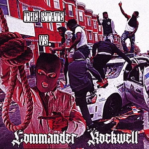 Commander Rockwell - The State VS Commander Rockwell (2025)