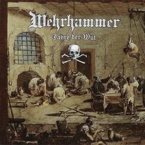 Wehrhammer - Jahre der Wut (2019)