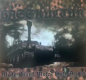 Hasskultur - Make Black Metal Hate Again (2022) LOSSLESS