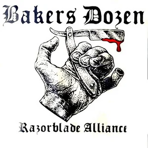 Bakers Dozen - Razorblade Alliance (2025)