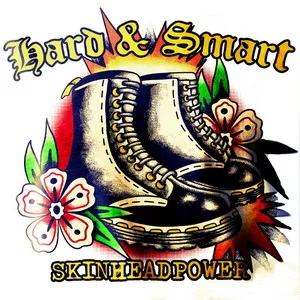 Hard & Smart - Skinheadpower (2025)