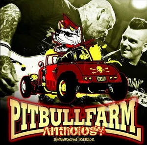 Pitbullfarm – Anthology - Remastered Edition (2025) LOSSLESS