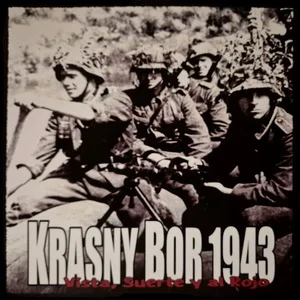 Krasny Bor 1943 - Vista, Suerte Y Al Rojo (2025)