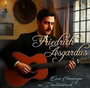 Friedrich Asgardus - Eine Hommage an Deutschland (2025)