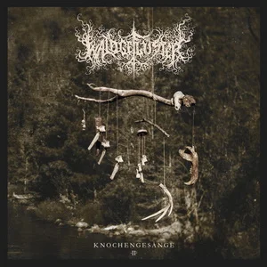 Waldgeflüster - Knochengesänge II (2025)