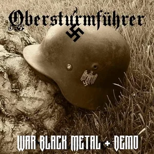 Obersturmführer - War Black Metal + Demo (2025)
