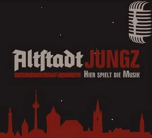 Altstadtjungz - Hier spielt die Musik (2025)