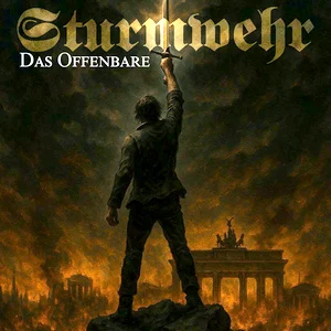 Sturmwehr - Das Offenbare (2025)
