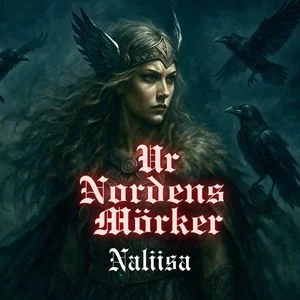 Naliisa - Ur Nordens Mörker (2025) LOSSLESS