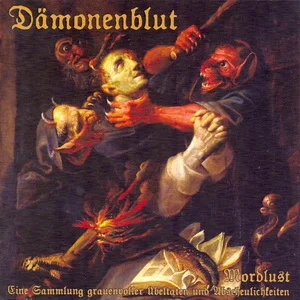 Dämonenblut – Mordlust - Eine Sammlung Grauenvoller Übeltaten Und Abscheulichkeiten (2025) LOSSLESS