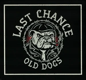 Last Chance - Old Dogs (2026)