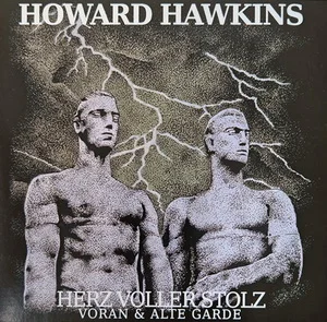 Howard Hawkins - Herz Voller Stolz, Voran & Alte Garde (2026) LOSSLESS