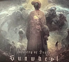 Sunwheel - Industry Of Death (2025) LOSSLESS