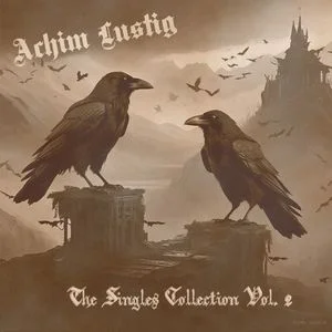 Achim Lustig - The Singles Collection Vol. 2 (2026)