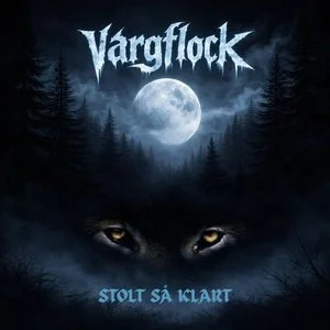 Vargflock - Stolt Så Klart (Remastered 2026) LOSSLESS