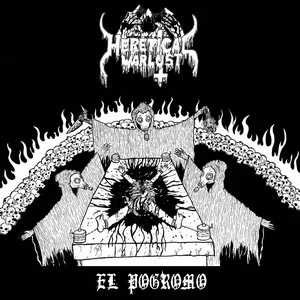 Heretical Warlust - El Pogromo (2026)