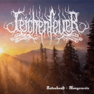 Leichenfeuer - Naturkraft Morgenroete (2026) LOSSLESS