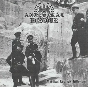 Ancestral Honour - Mystical Esoteric Hitlerism (2026) LOSSLESS