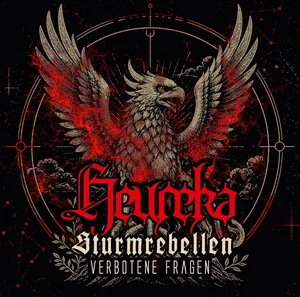 Heureka & Sturmrebellen - Verbotene Fragen (2026)